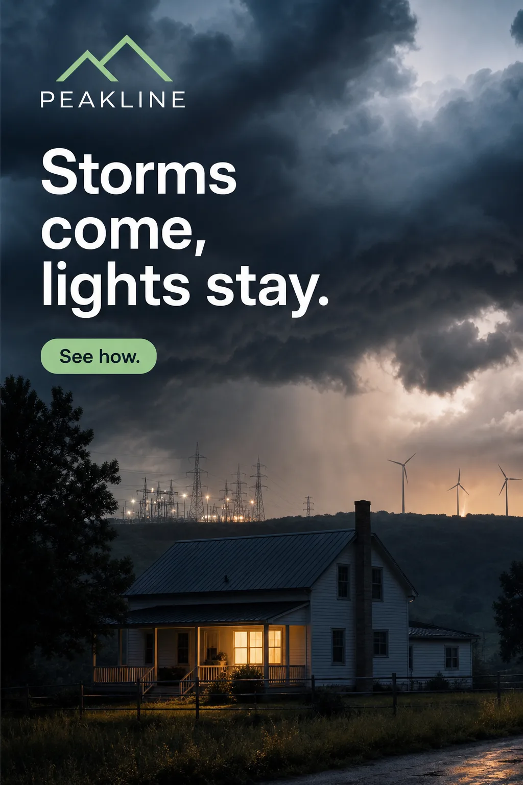 Peakline ad with the headline Storms come, lights stay